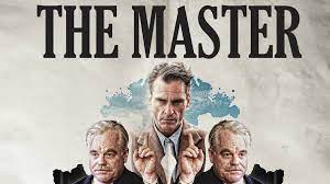 The Master, Un film qui inspire le LABO du « ça va ça va »